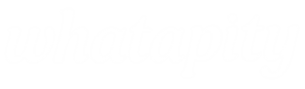 whatapity